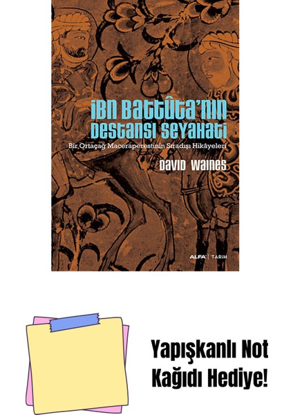 Ibn Battûta'nın Destansı Seyahati + Yapışkanlı Not Kağıdı