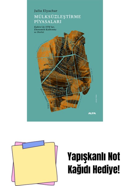 Mülksüzleştirme Piyasaları + Yapışkanlı Not Kağıdı