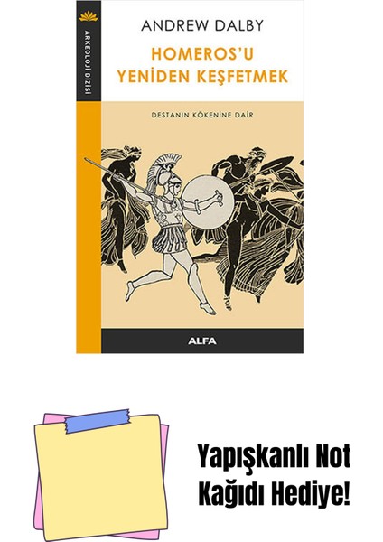 Homeros'u Yeniden Keşfetmek + Yapışkanlı Not Kağıdı