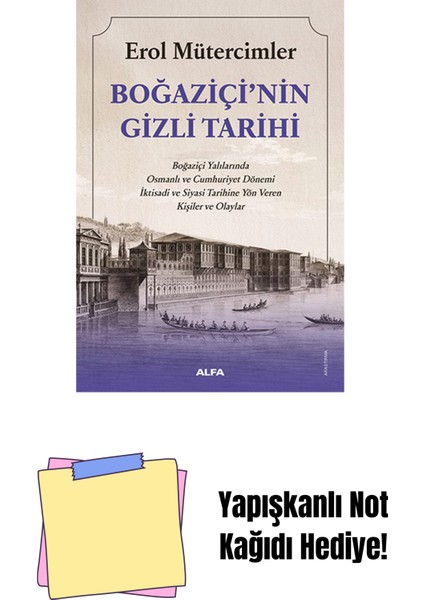 Boğaziçi’nin Gizli Tarihi + Yapışkanlı Not Kağıdı
