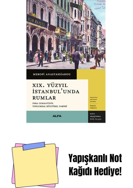 19. Yüzyıl Istanbul'unda Rumlar + Yapışkanlı Not Kağıdı