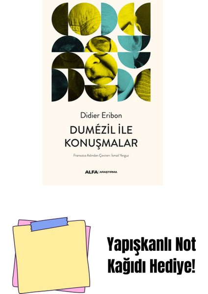 Dumézil Ile Konuşmalar + Yapışkanlı Not Kağıdı
