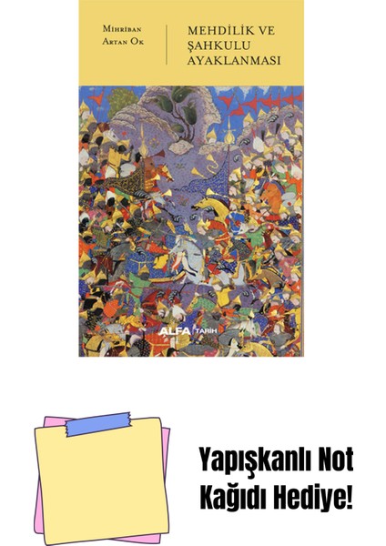 Mehdilik ve Şahkulu Ayaklanması + Yapışkanlı Not Kağıdı