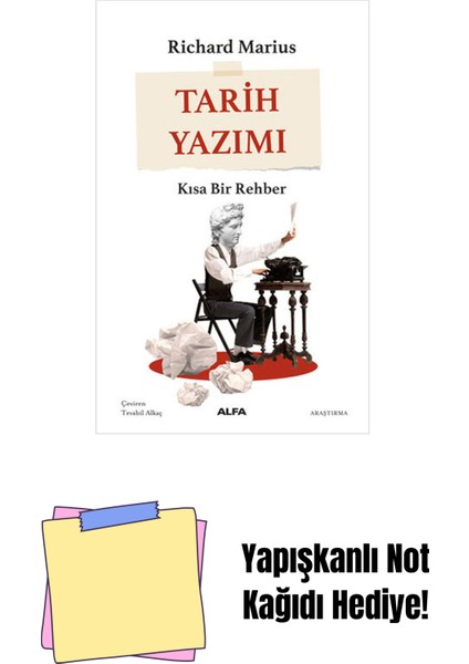 Tarih Yazımı - Kısa Bir Rehber + Yapışkanlı Not Kağıdı