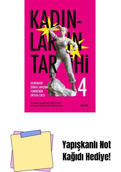 Kadınların Tarihi 4 (Ciltli) + Yapışkanlı Not Kağıdı