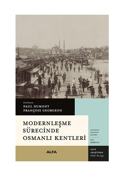 Modernleşme Sürecinde Osmanlı Kentleri + Yapışkanlı Not Kağıdı fiyatları