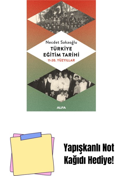 Türkiye Eğitim Tarihi + Yapışkanlı Not Kağıdı