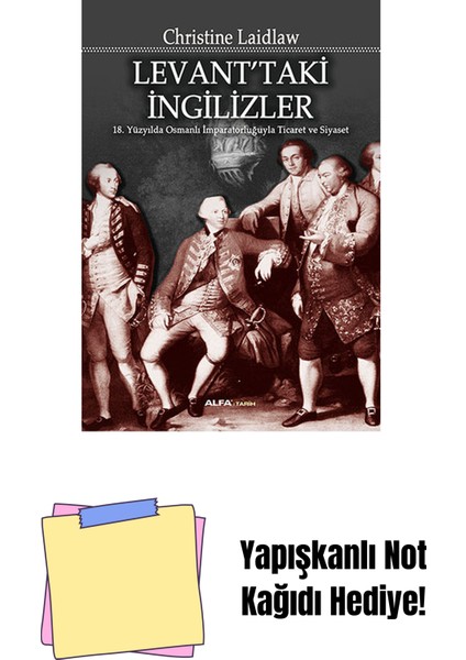 Levant'taki Ingilizler + Yapışkanlı Not Kağıdı