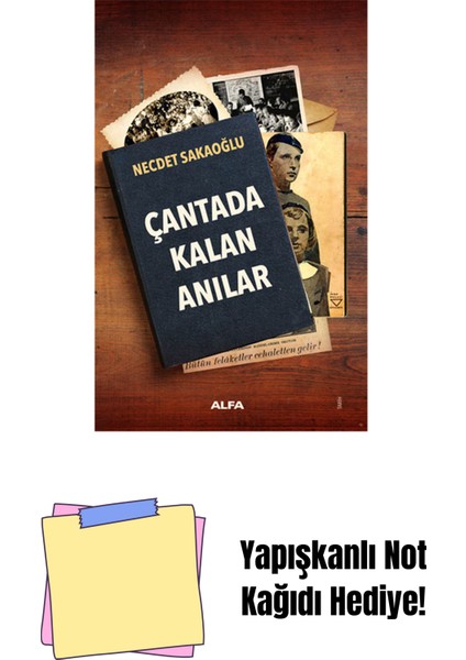 Çantada Kalan Anılar + Yapışkanlı Not Kağıdı