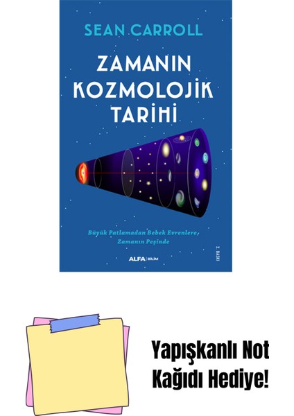 Zamanın Kozmolojik Tarihi + Yapışkanlı Not Kağıdı