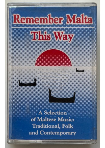 Remember Malta This Way Kaset (Orijnal Dönem Baskı Kaset)
