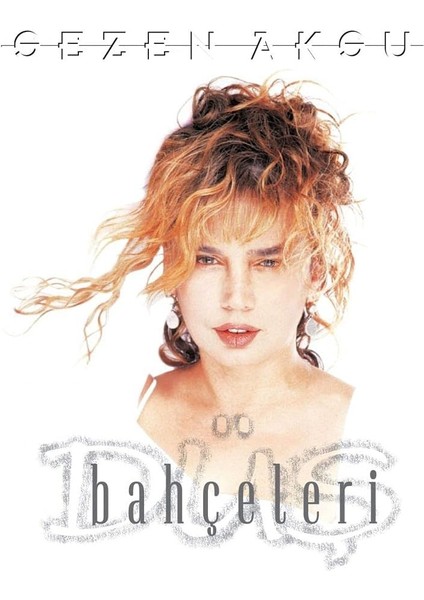 Şeyler Sezen Aksu Düş Bahçeleri Plak