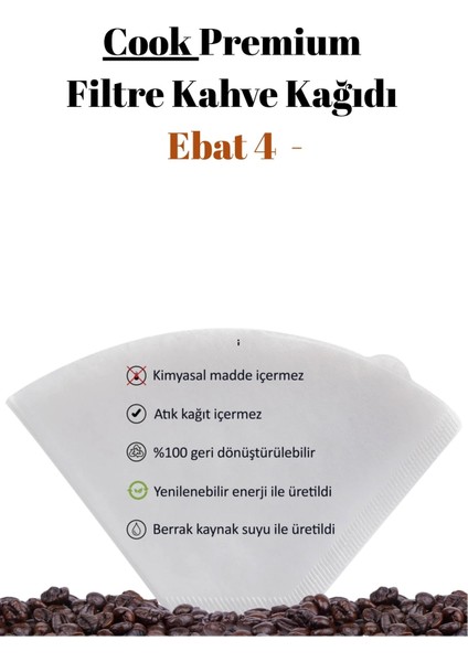 Premium Filtre Kahve Kağıdı - Ebat 4 fiyatları