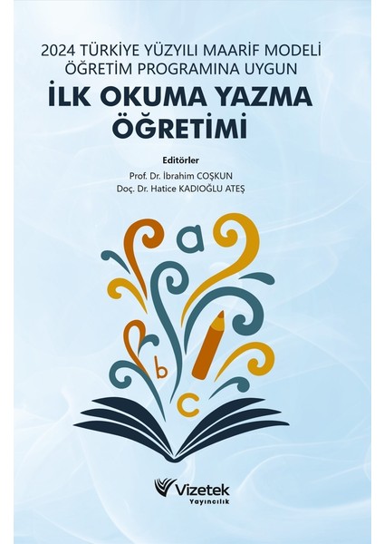 2024 Türkiye Yüzyılı Maarif Modeli Öğretim Programına Uygun Ilk O