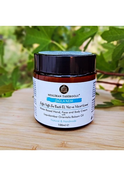 NESLİHAN TAHİROĞLU ,Sığla Nem – Sığla Yağlı Su Bazlı Nemlendirici Krem( Prebiyotik İçerikli) | El, Yüz, Vücut | Vegan & El Yapımı– Prebiyotik Içerikli Su Bazlı Nemlendirici Krem 100 ml modelleri