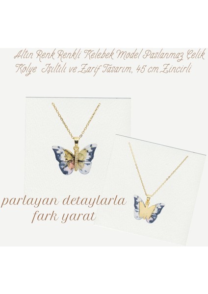 Kadın Renkli Kelebek Model Paslanmaz Çelik Kolye Işıltılı ve Zarif Tasarım 45 cm Zincirli