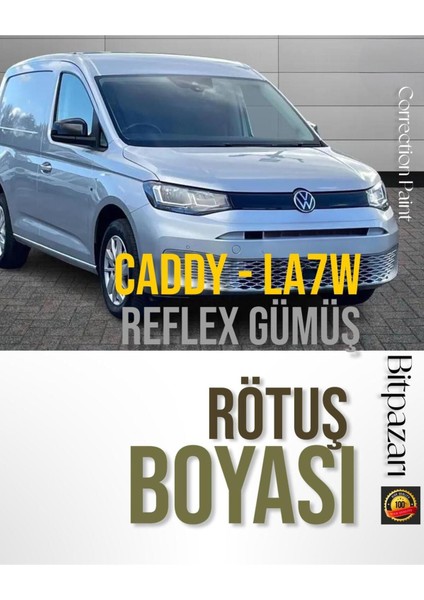 Vw Caddy Reflex Gümüş LA7W Uyumlu Profesyonel Çizik ve Taş Izi Giderici Rötuş Boyası 25ML.