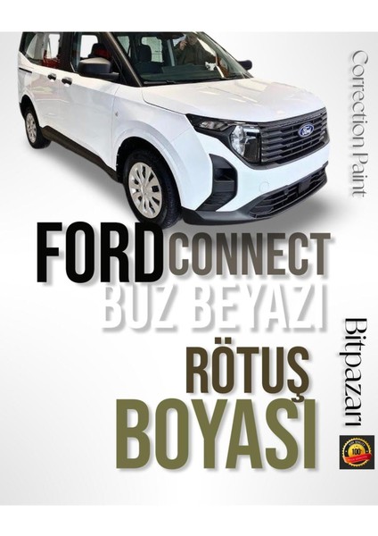 Ford Connect Buz Beyazı ( Frozen White ) Çizik Giderici Fırçalı Rötuş Boyası 20 ml
