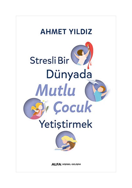 Stresli Bir Dünyada Mutlu Çocuk Yetiştirmek + Yapışkanlı Not Kağıdı fiyatları