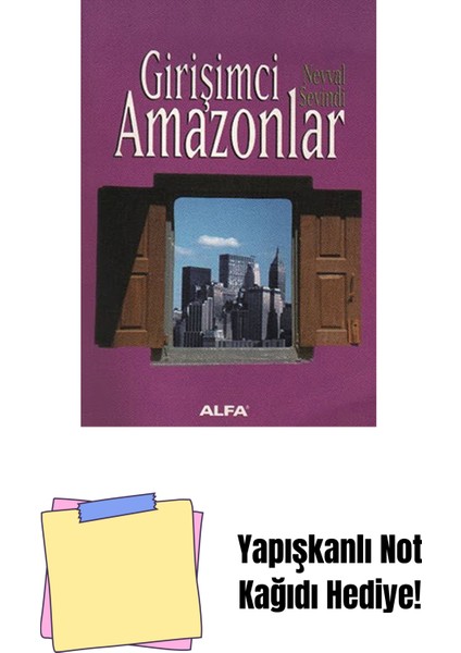 Girişimci Amazonlar + Yapışkanlı Not Kağıdı