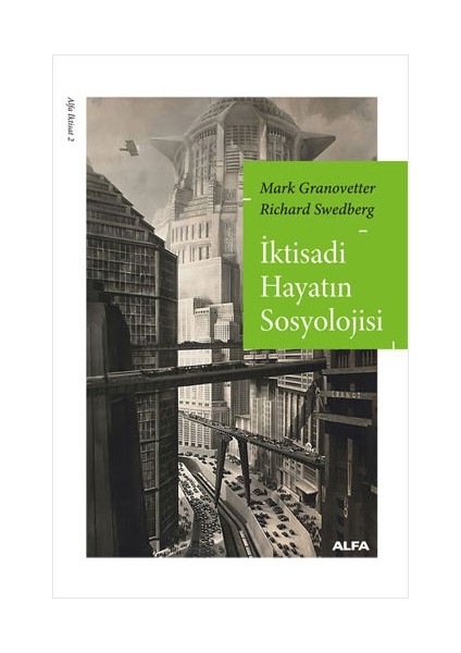 Iktisadi Hayatın Sosyolojisi + Yapışkanlı Not Kağıdı fiyatları
