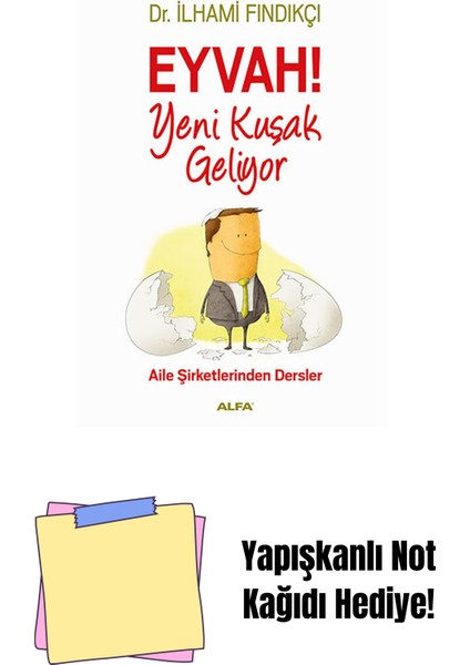 Eyvah! Yeni Kuşak Geliyor + Yapışkanlı Not Kağıdı