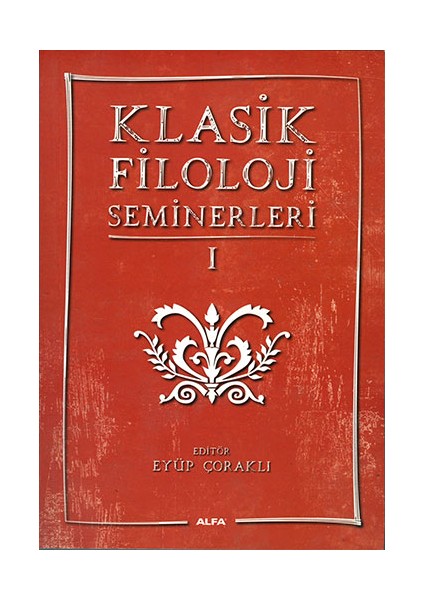 Klasik Filoloji Seminerleri 1 + Yapışkanlı Not Kağıdı fiyatları