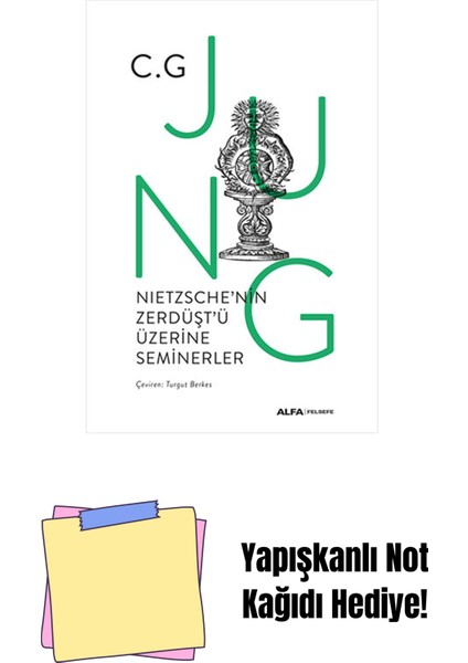 Nietzsche'nin Zerdüşt'ü Üzerine Seminerler (Ciltli) + Yapışkanlı Not Kağıdı