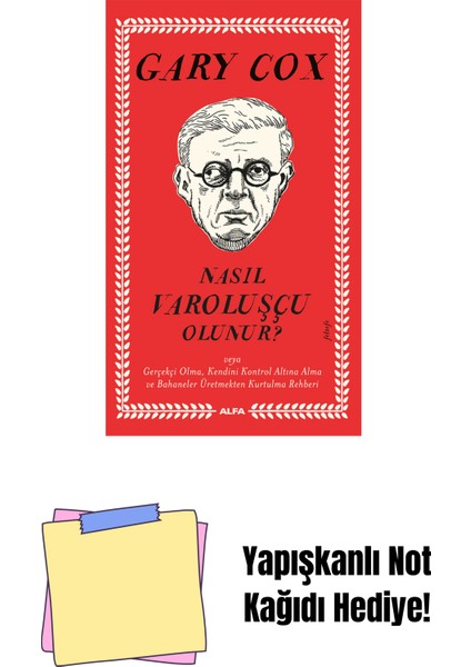 Nasıl Varoluşçu Olunur? + Yapışkanlı Not Kağıdı