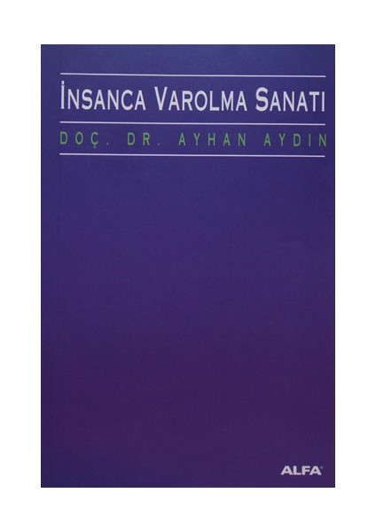 Insanca Var Olma Sanatı + Yapışkanlı Not Kağıdı fiyatları