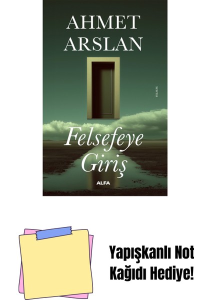 Felsefeye Giriş + Yapışkanlı Not Kağıdı