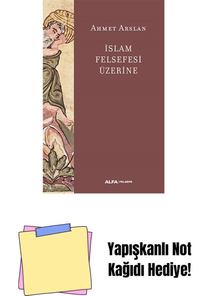 Islam Felsefesi Üzerine + Yapışkanlı Not Kağıdı