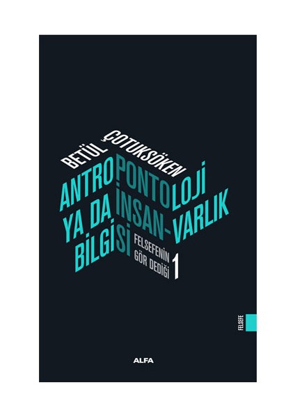 Antropontoloji Ya Da Insan-Varlık Bilgisi + Yapışkanlı Not Kağıdı fiyatları