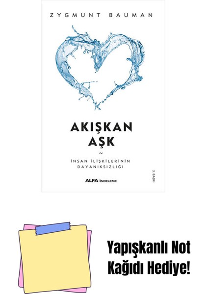 Akışkan Aşk + Yapışkanlı Not Kağıdı