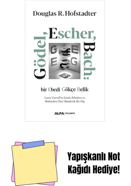 Gödel Escher Bach (Ciltli) + Yapışkanlı Not Kağıdı