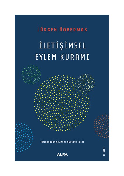 Iletişimsel Eylem Kuramı + Yapışkanlı Not Kağıdı fiyatları