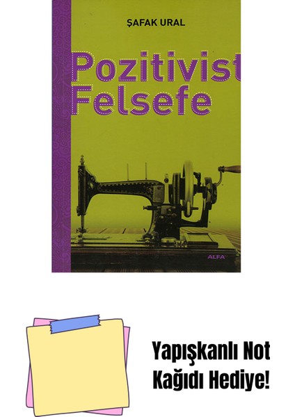 Pozitivist Felsefe + Yapışkanlı Not Kağıdı