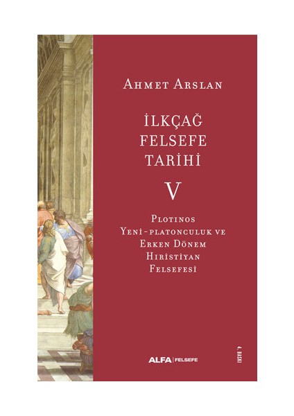 Ilkçağ Felsefe Tarihi 5 + Yapışkanlı Not Kağıdı fiyatları
