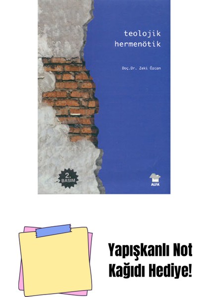 Teolojik Hermenötik + Yapışkanlı Not Kağıdı