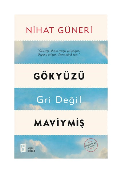 Gökyüzü Gri Değil Maviymiş + Yapışkanlı Not Kağıdı fiyatları