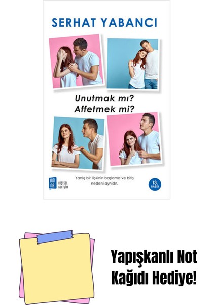 Unutmak Mı Affetmek Mi? + Yapışkanlı Not Kağıdı