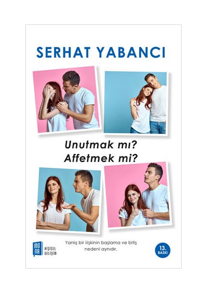 Unutmak Mı Affetmek Mi? + Yapışkanlı Not Kağıdı fiyatları