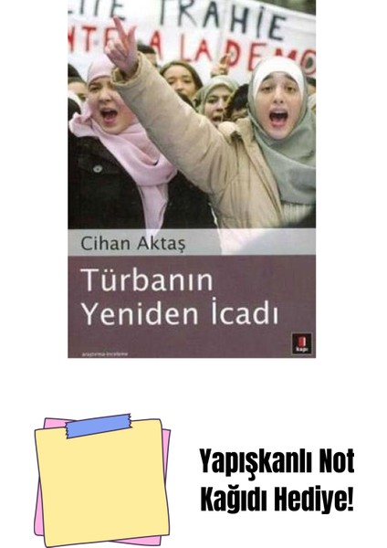 Türbanın Yeniden Icadı + Yapışkanlı Not Kağıdı