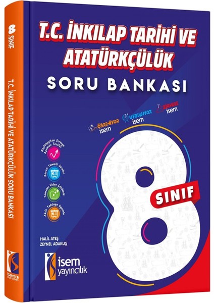 Isem Yayıncılık 8. Sınıf T. C. Inkilap Tarihi ve Atatürkçülük Sor