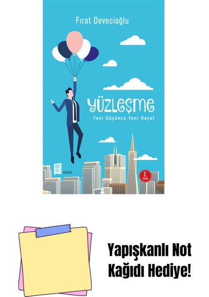 Yüzleşme + Yapışkanlı Not Kağıdı