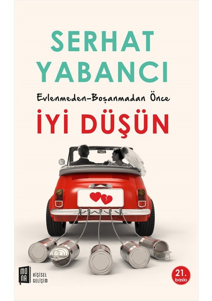 Evlenmeden - Boşanmadan Önce Iyi Düşün + Yapışkanlı Not Kağıdı fiyatları