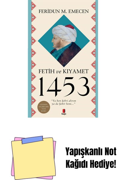 Fetih ve Kıyamet 1453 + Yapışkanlı Not Kağıdı