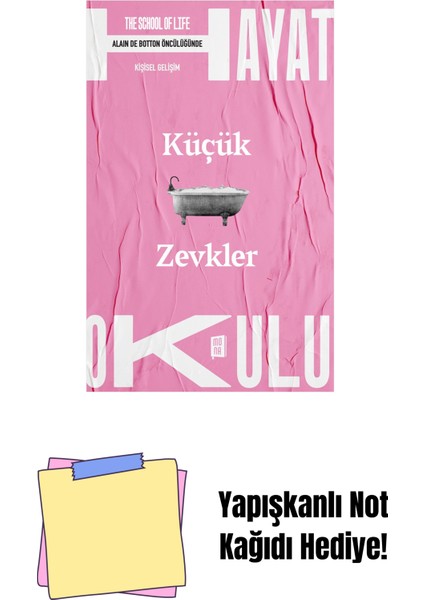 Hayat Okulu - Küçük Zevkler + Yapışkanlı Not Kağıdı