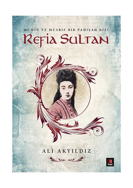 Refia Sultan + Yapışkanlı Not Kağıdı fiyatları