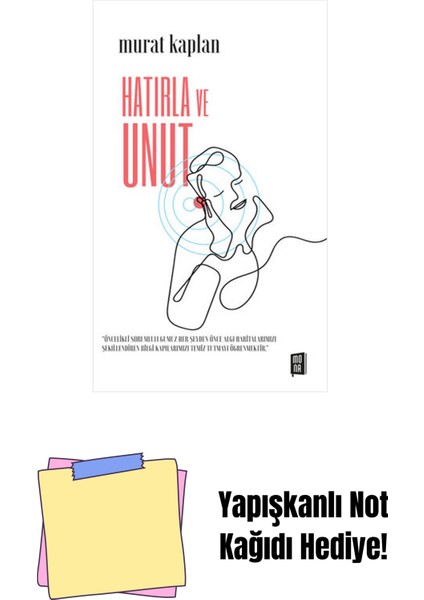 Hatırla ve Unut + Yapışkanlı Not Kağıdı